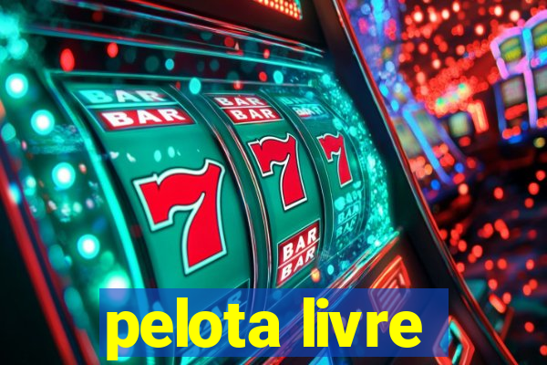 pelota livre